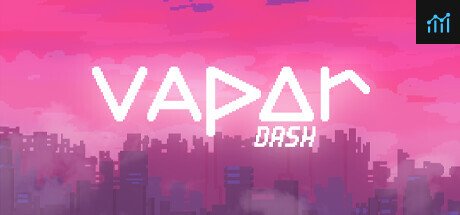 VAPOR dash PC Specs