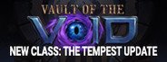 Vault of the Void System Requirements