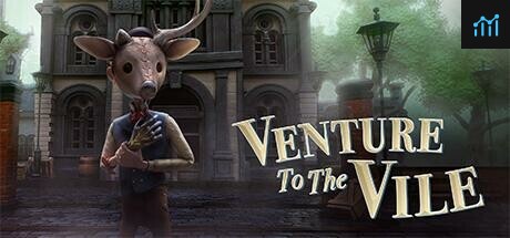 Venture to the Vile PC Specs