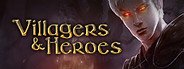 Villagers and Heroes System Requirements