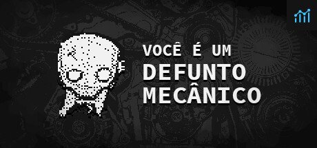 VOCÊ É UM DEFUNTO MECÂNICO PC Specs