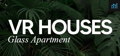 VR Houses: Glass Apartment PC Specs