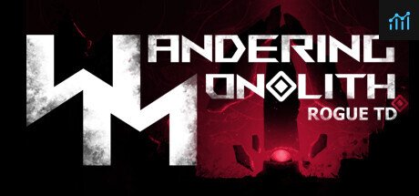 Wandering Monolith: Rogue TD PC Specs