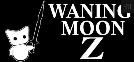 WANING MOON Z PC Specs