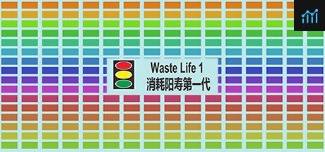 Waste Life 1 消耗阳寿1 PC Specs