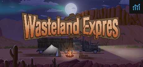 WasteLand Express 废土快递 PC Specs