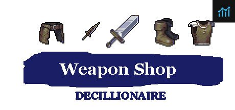 Weapon Shop Decillionaire PC Specs