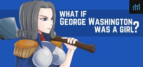 What if George Washington was a Girl? PC Specs