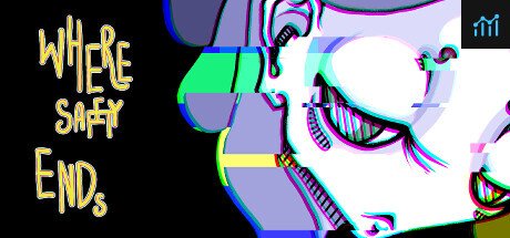WHERE SAFETY ENDS *R* PC Specs