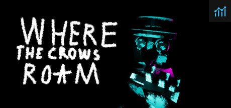 Where The Crows Roam PC Specs
