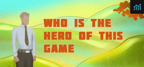 Who is the hero of this Game PC Specs