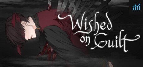 Wished on guilt PC Specs