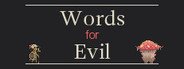 Words for Evil System Requirements
