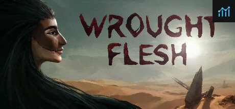 Wrought Flesh PC Specs