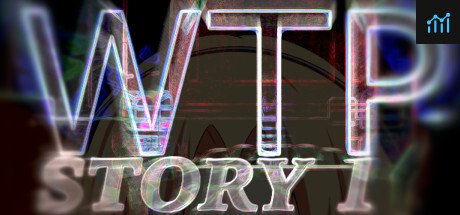 WTP Story 1 PC Specs