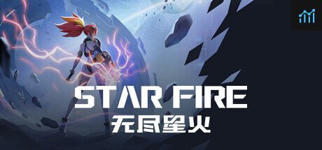 无尽星火-STAR FIRE PC Specs