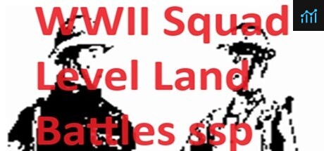 WWII Squad Level Land Battles ssp PC Specs