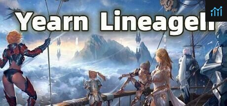 Yearn LineageII（怀念天堂2） PC Specs