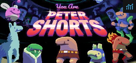 You Are Peter Shorts PC Specs