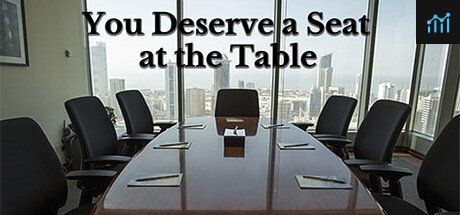 You Deserve a Seat at the Table PC Specs