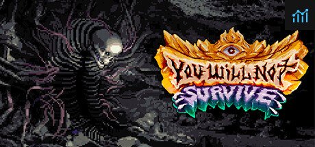 You Will Not Survive PC Specs
