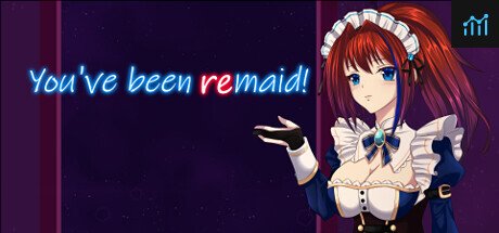 You've been ReMaid! PC Specs