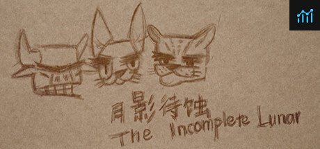月影待蚀-前夜 / The Incomplete Lunar-First Night PC Specs