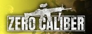 Zero Caliber VR System Requirements