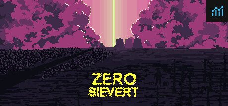 ZERO Sievert PC Specs