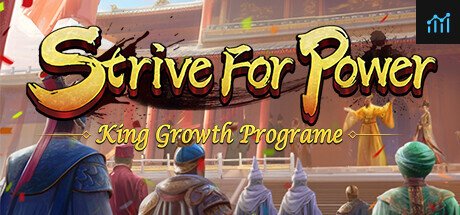 逐鹿问鼎：君王成长计划/Strive For Power:King Growth Program PC Specs